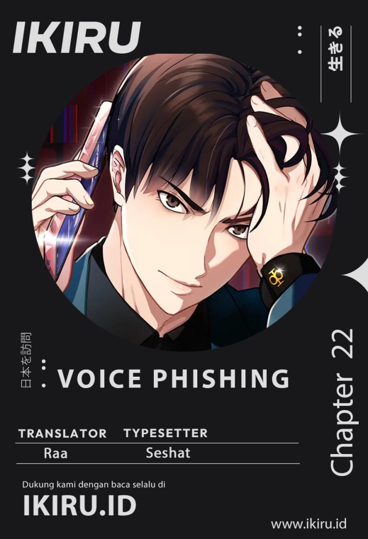 Voice Phishing Turns Your Life Around chapter 22