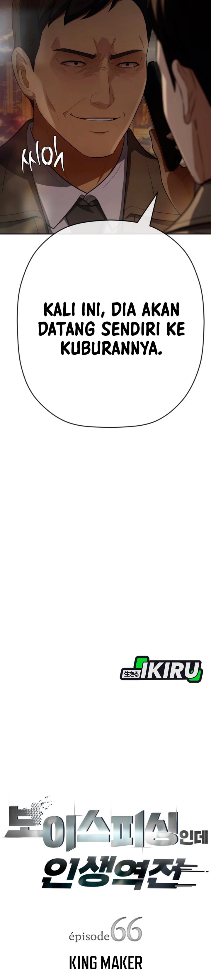 Voice Phishing Turns Your Life Around Chapter 66 Bahasa Indonesia