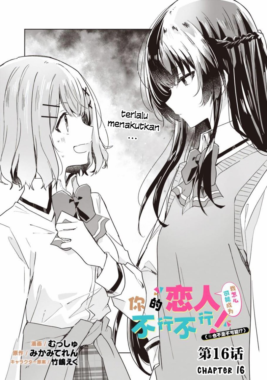 Watashi Ga Koibito Ni Nareru Wake Naijan, Muri Muri! (Muri Janakatta!?) Chapter 16 Bahasa Indonesia