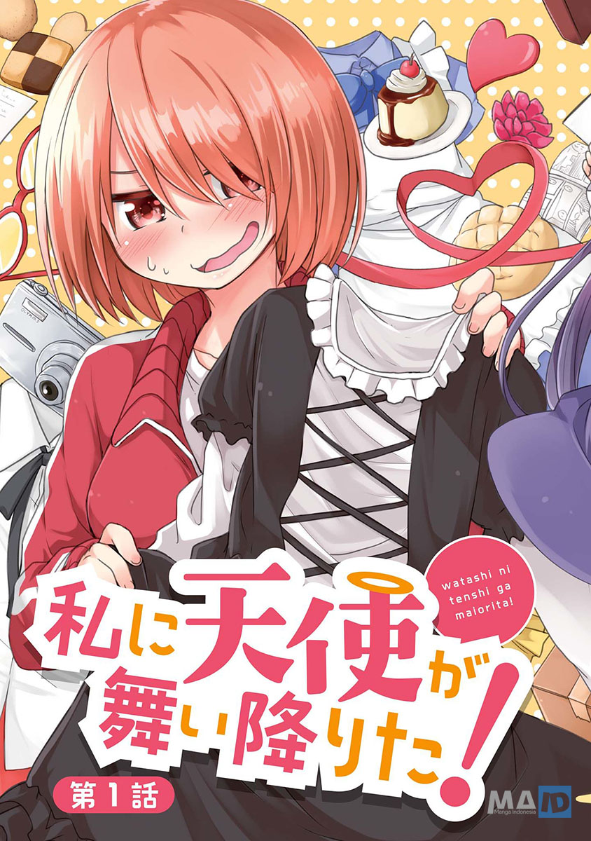 Watashi ni Tenshi ga Maiorita! chapter 1