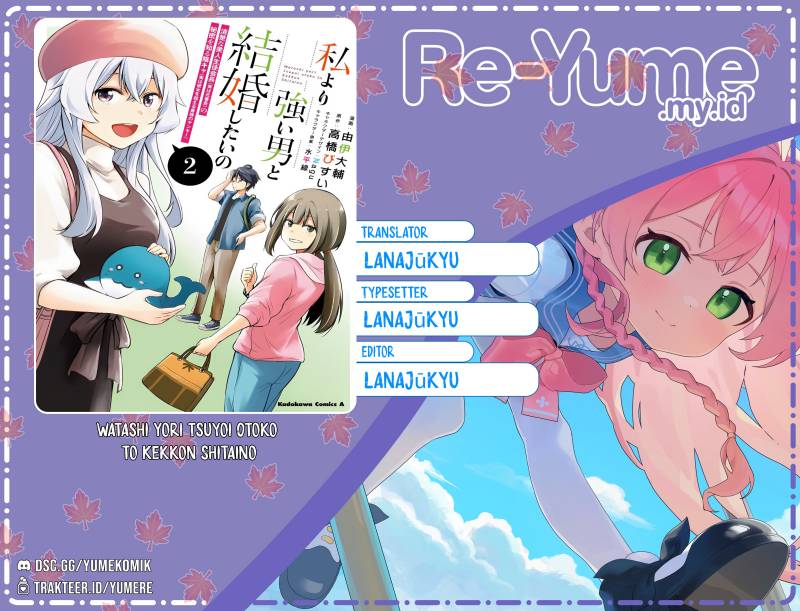 Watashi Yori Tsuyoi Otoko Kekkon Shitaino Chapter 11 Bahasa Indonesia