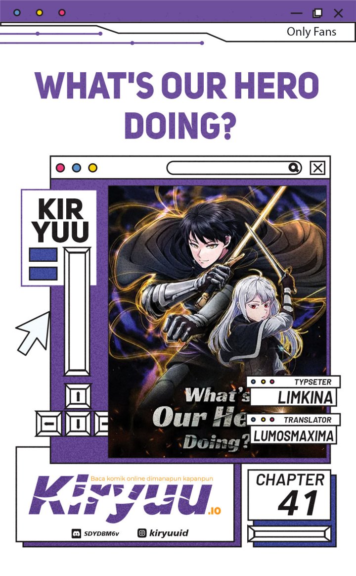 What’s Our Hero Doing? Chapter 41 Bahasa Indonesia