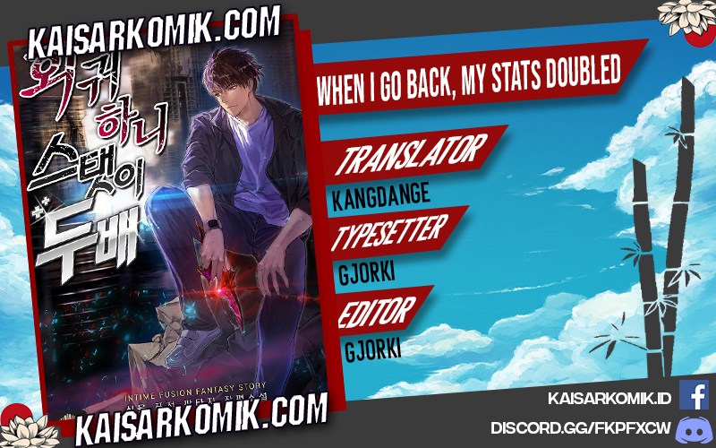 When I Go Back, My Stats Doubled Chapter 00 Bahasa Indonesia