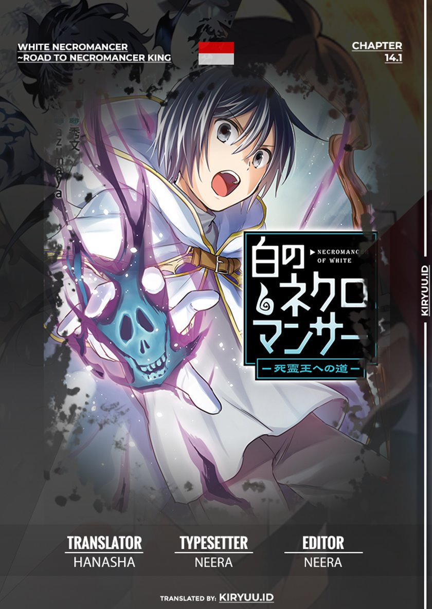 White Necromancer ~Road to Necromancer King~ Chapter 15.2 Bahasa Indonesia