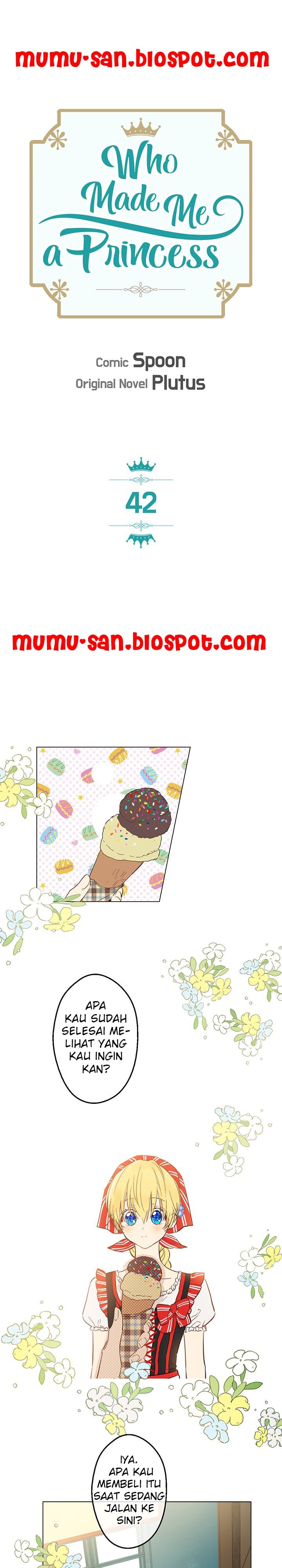 Who Made Me a Princess Chapter 42 Bahasa Indonesia