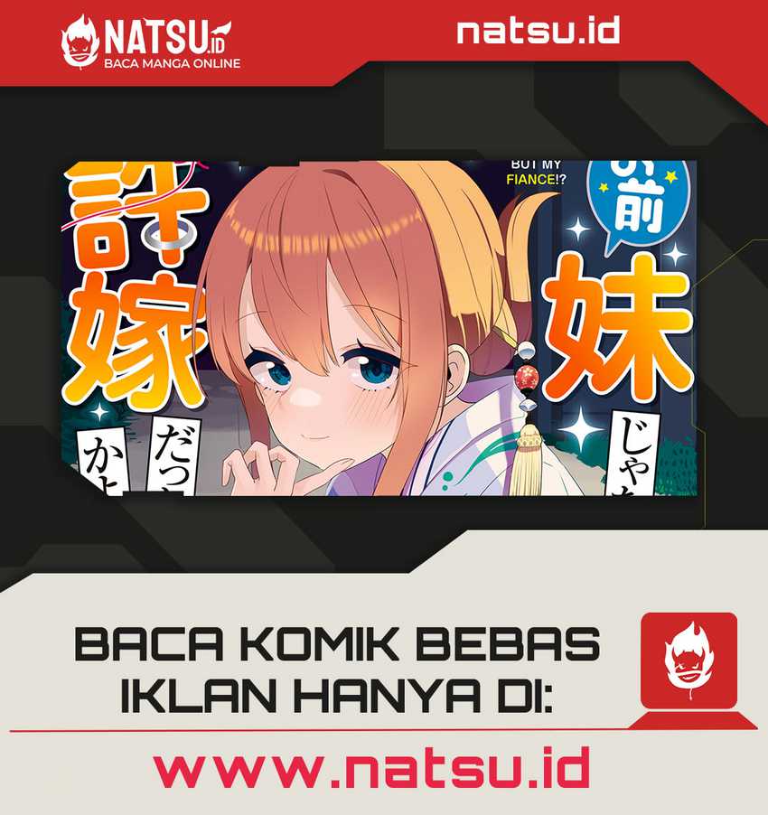 You Weren’t My Sister, But My Fiancee!? (Omae Imouto Janakute Iinazuke Datta no ka yo!?) chapter 9