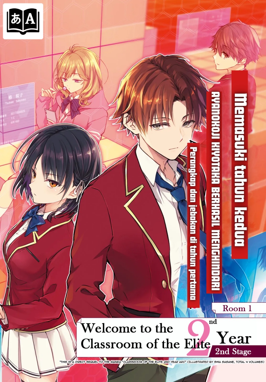 Youkoso Jitsuryoku Shijou Shugi no Kyoushitsu e 2-nensei-hen 2nd Stage Chapter 01.1 Bahasa Indonesia