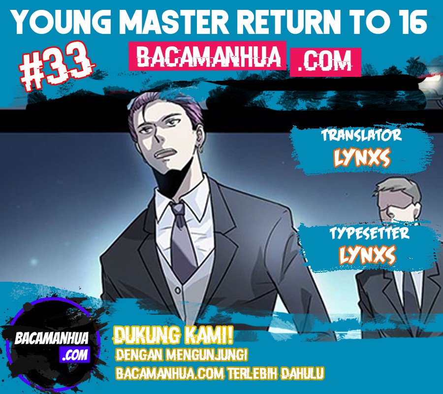 Young Master Return to 16 (The Gangster Boss Is 16 Again) chapter 33
