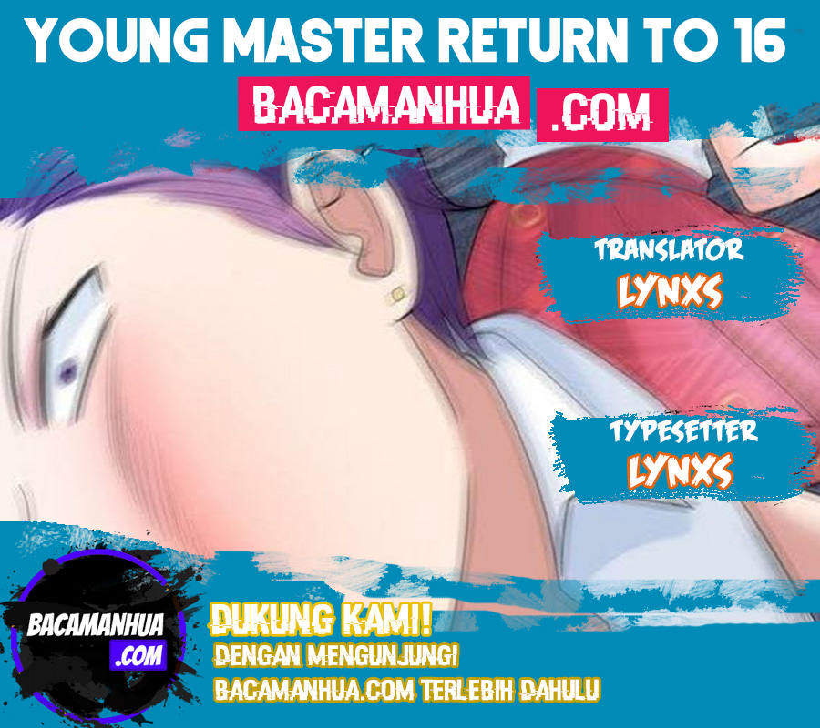 Young Master Return to 16 Chapter 49 Bahasa Indonesia
