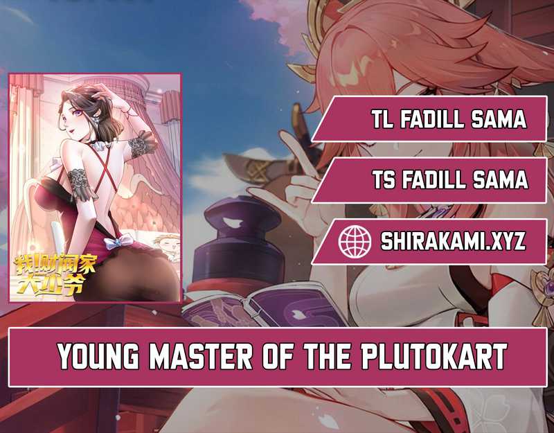 Young Master Of The Plutokart chapter 33