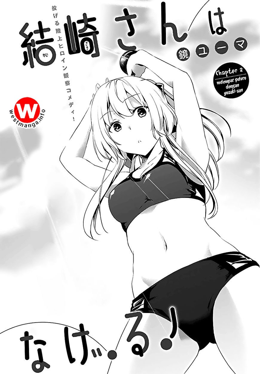 Yuizaki-san wa Nageru! Chapter 02 Bahasa Indonesia