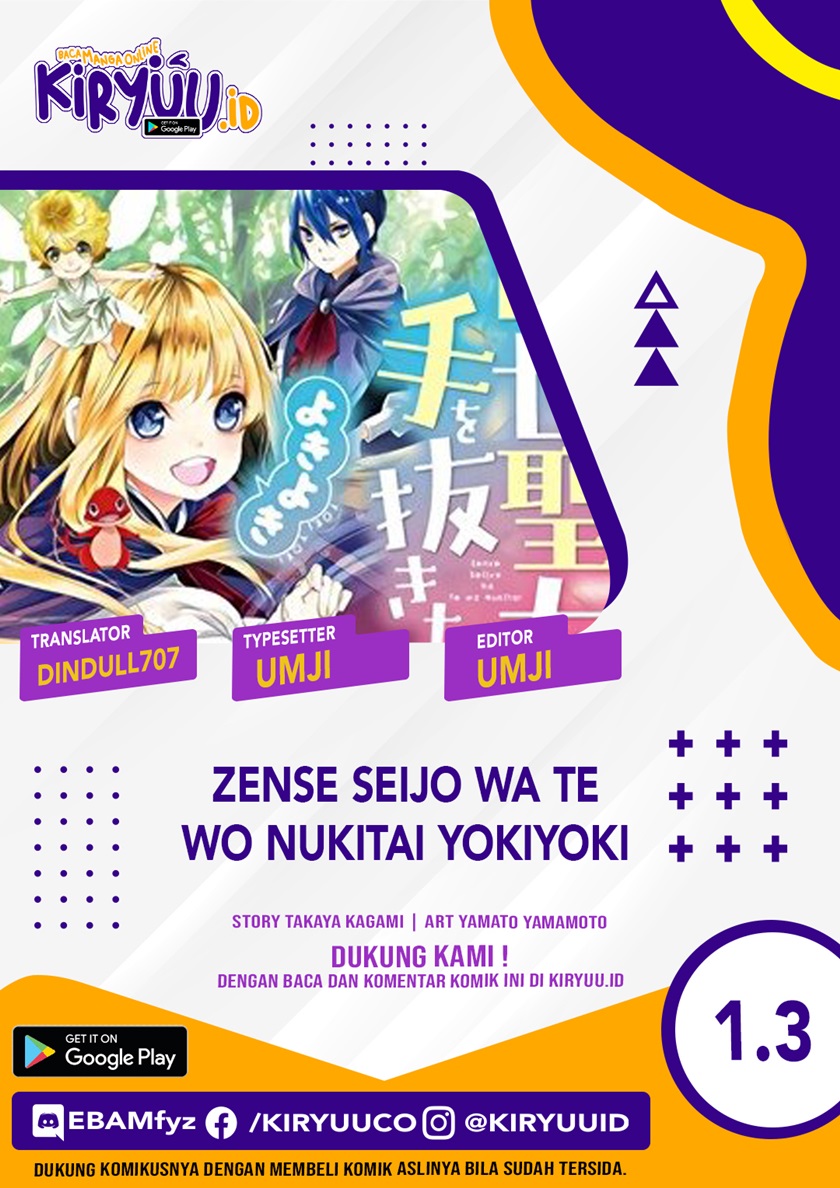 Zense Seijo wa Te o Nukitai Yokiyoki Chapter 01.3 Bahasa Indonesia